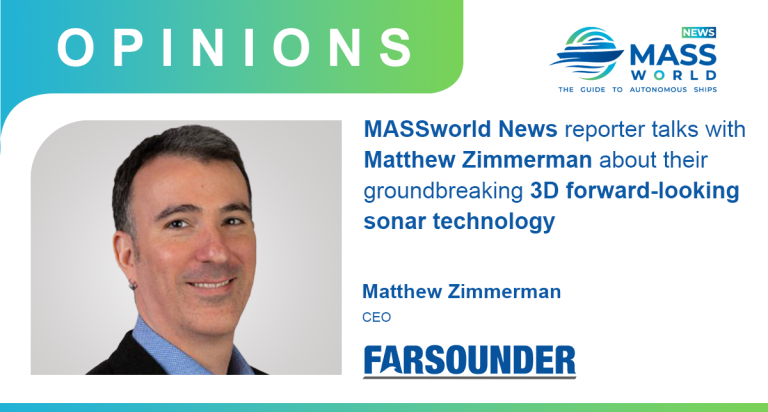 MASSworld News reporter talks with Matthew Zimmerman about their groundbreaking 3D forward-looking sonar technology